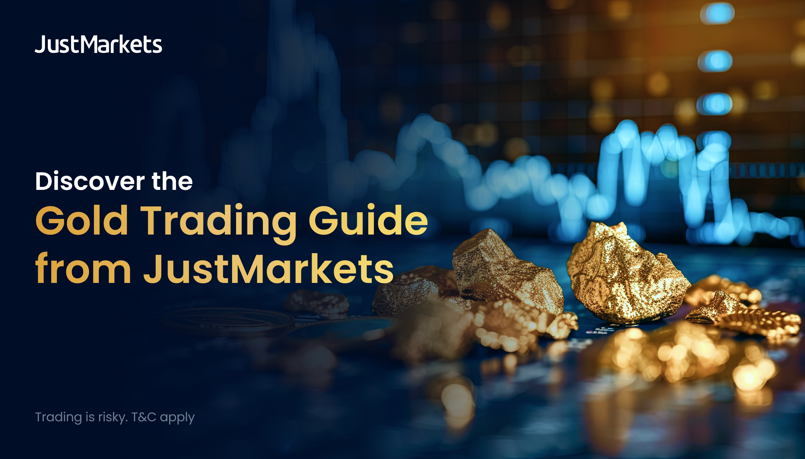 JustMarkets exclusive Gold Guide